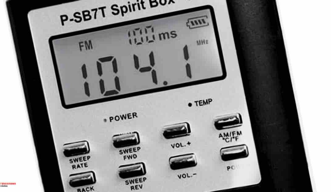 Top 3 reasons the SB7 Spirit Box is highly effective for ghost hunters